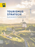 Tourismusstrategie Niederösterreich 2025