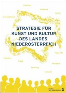 Strategie für Kunst und Kultur des Landes Niederösterreich Broschüre