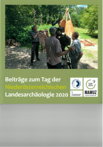 Beiträge zum Tag der Niederösterreichischen Landesarchäologie 2020
