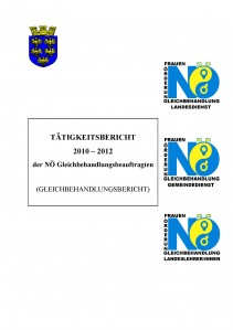 Bericht der NÖ Gleichbehandlungsbeauftragten 2010-2012 Broschüre