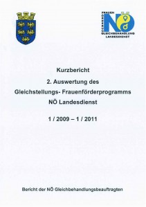 Kurzbericht - 2. Auswertung Gleichstellungs- Frauenförderungsprogramm NÖ Landesdienst 2009-2011 Broschüre
