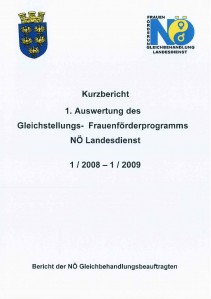 Kurzbericht - 1. Auswertung Gleichstellungs- Frauenförderungsprogramm NÖ Landesdienst 2008-2009 Broschüre