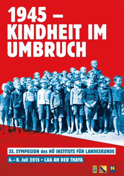Plakat "1945 - Kindheit im Umbruch"